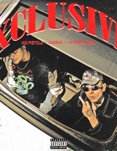 Xclusive. Kid Pistola, Kodigo y La Correañera